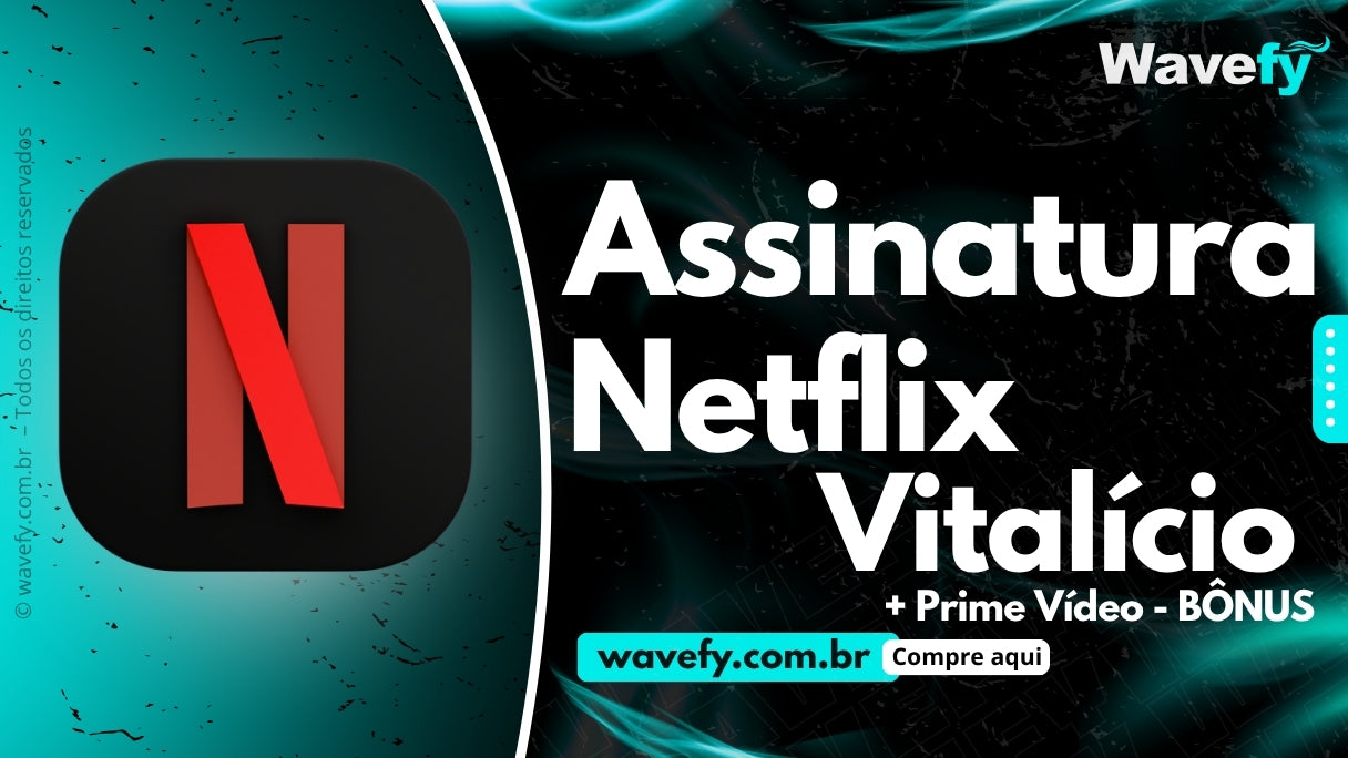 💝 NETFLIX - PREMIUM VITALÍCIO