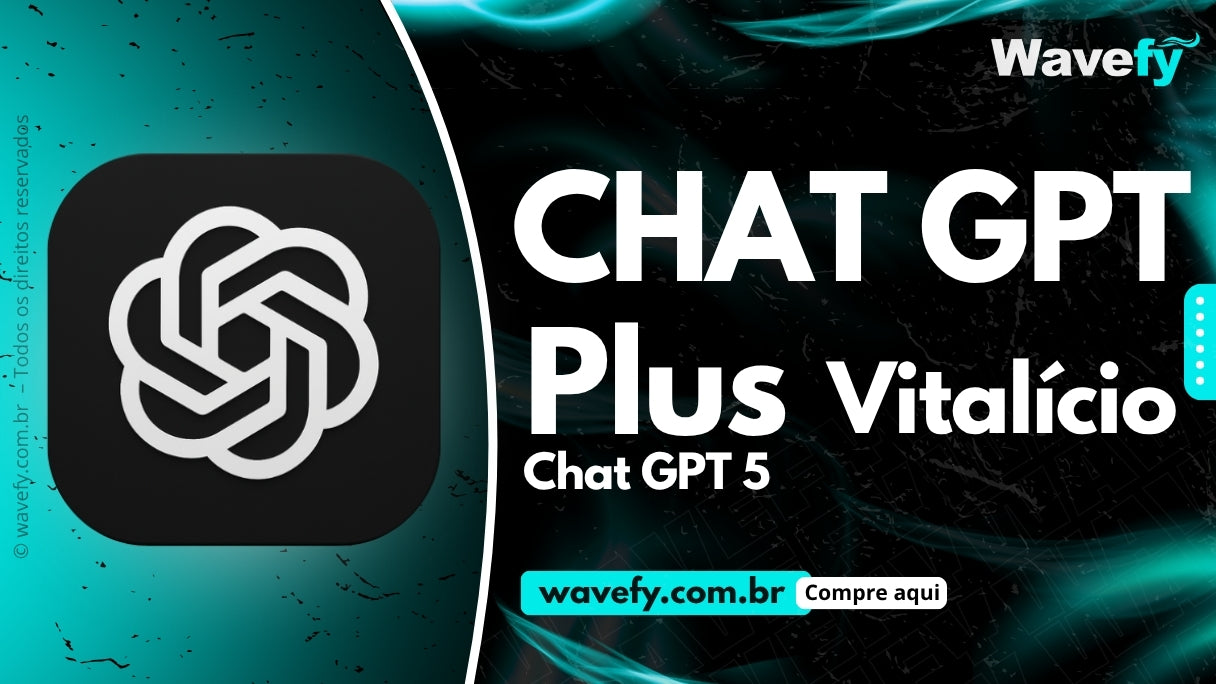 🤖 Chat GPT 5 - ACESSO VITALÍCIO