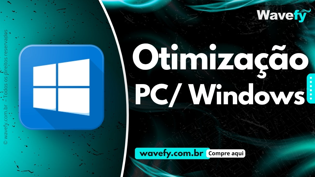 🖥⚡ Otimização PC / Windows