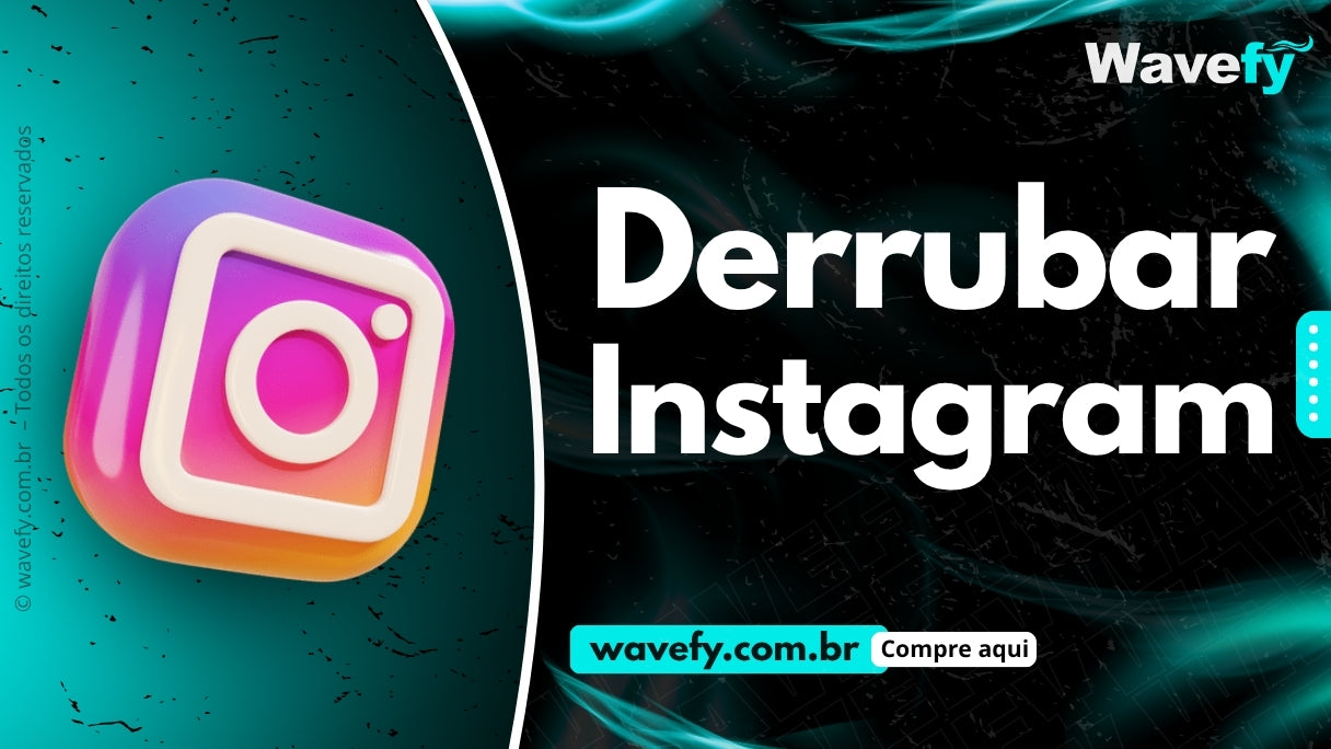 💝 DERRUBAR INSTAGRAM